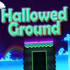 Geometry Dash Hallowed Ground